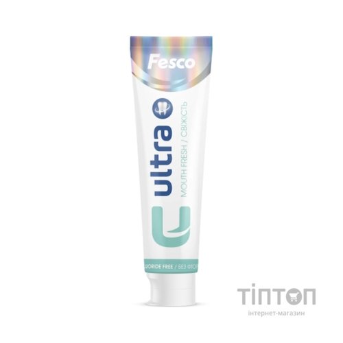 Зубна паста Fesco Ultra Mouth Fresh Свіжість 100 мл (4820204701987)