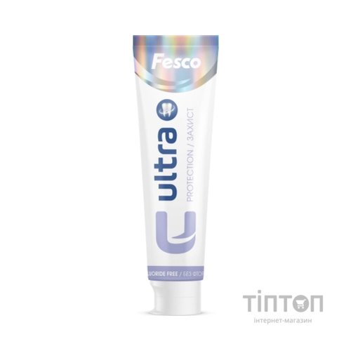 Зубна паста Fesco Ultra Protection Комплексний захист 100 мл (4820204701956)
